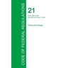 Code of Federal Regulations Title 21, Volume 4, April 1, 2015