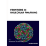 Frontiers in Molecular Pharming