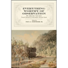 Everything Worthy of Observation: The 1826 New York State Travel Journal of Alexander Stewart Scott