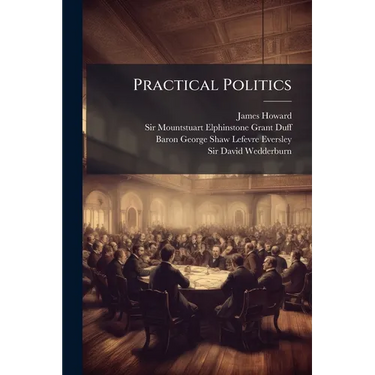 Practical Politics