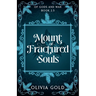 Mount of Fractured Souls