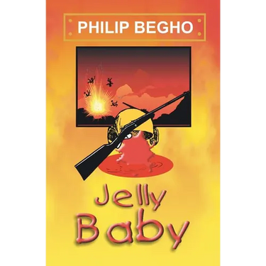 Jelly Baby: A Novel About Boy Soldiers