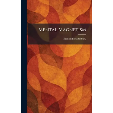 Mental Magnetism