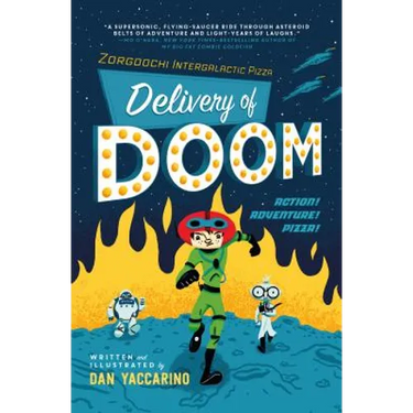 Zorgoochi Intergalactic Pizza: Delivery of Doom