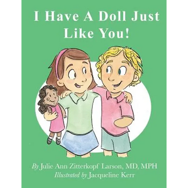 I Have A Doll Just Like You!