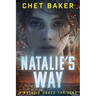 Natalie's Way: A Natalie Grace Thriller