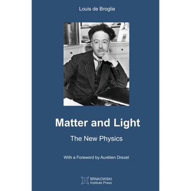 Matter and Light: The New Physics