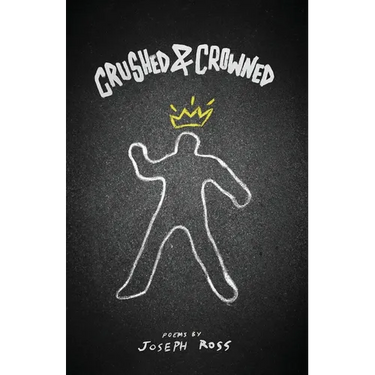 Crushed & Crowned