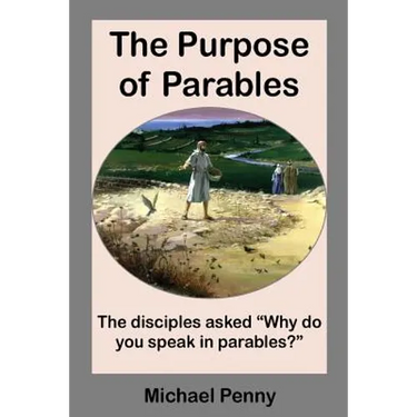 The Purpose of Parables
