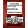 Grammar and Dictionary of the Yakama Language.