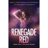 Renegade Red: Book Two of the Light Trilogy