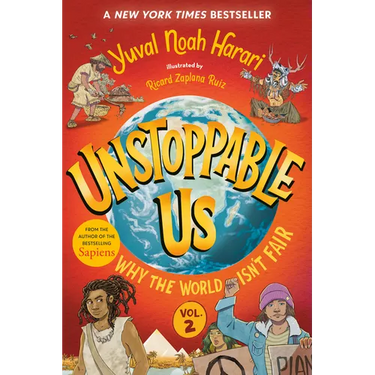 Unstoppable Us, Volume 2: Why the World Isn't Fair