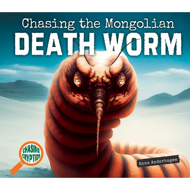 Chasing the Mongolian Death Worm