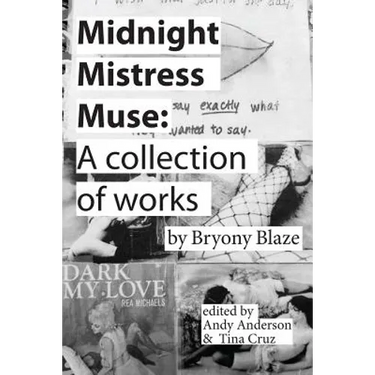 Midnight Mistress Muse: A collection of works