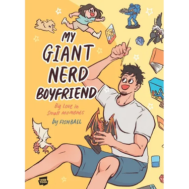 My Giant Nerd Boyfriend: Volume 1 Volume 1