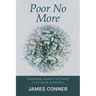 Poor No More: Sustainable Solutions to Poverty in the Social Justice Era