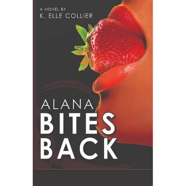 Alana Bites Back