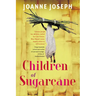Children of Sugarcane