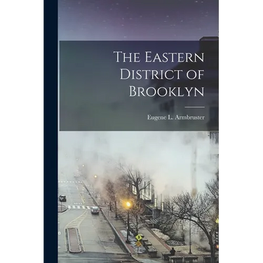 The Eastern District of Brooklyn