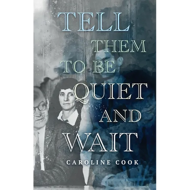 Tell Them to Be Quiet and Wait