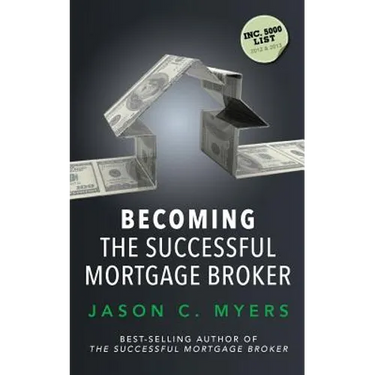 Becoming the Successful Mortgage Broker