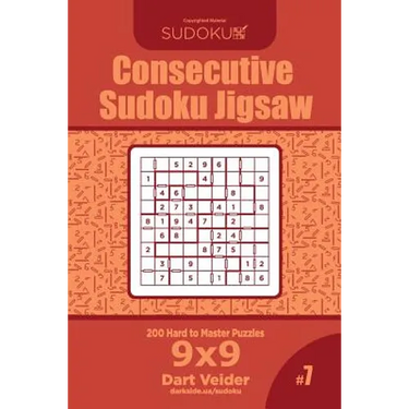 Consecutive Sudoku Jigsaw - 200 Hard to Master Puzzles 9x9 (Volume 7)