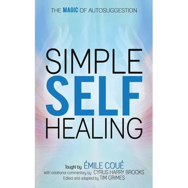 Simple Self-Healing: The Magic of Autosuggestion