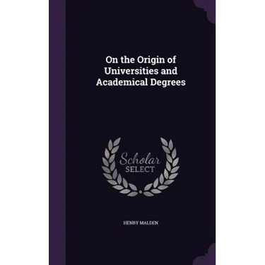 On the Origin of Universities and Academical Degrees
