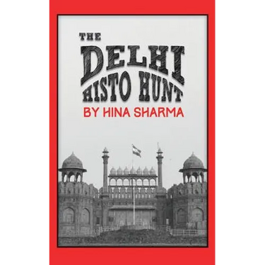 The Delhi Histo Hunt