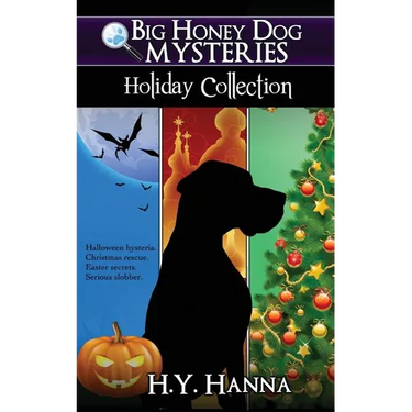 Big Honey Dog Mysteries HOLIDAY COLLECTION (Halloween, Christmas & Easter compilation)