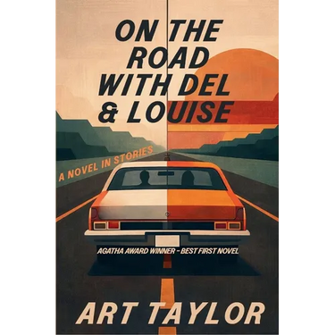 On the Road with Del & Louise: A Novel in Stories