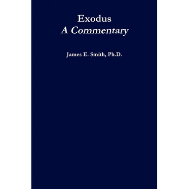 Exodus, A Commentary