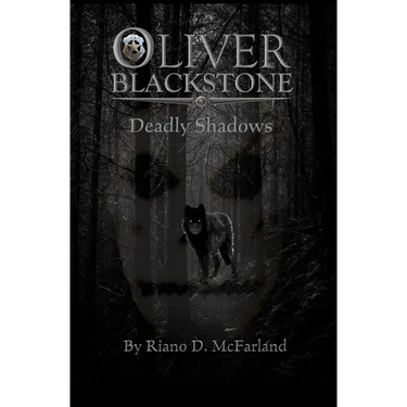Marshal Oliver Blackstone: Deadly Shadows