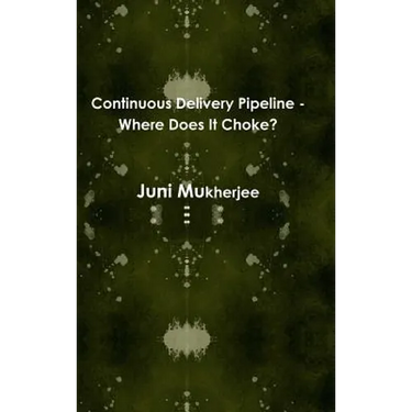 Continuous Delivery Pipeline - Where Does It Choke?