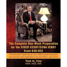 The Complete One-Week Preparation for the Cisco Ccent/CCNA Icnd1 Exam 640-822: A Certification Guide Based Over 2000 Sample Questions and Answers with