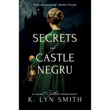 Secrets of Castle Negru: A Sweet Gothic Romance