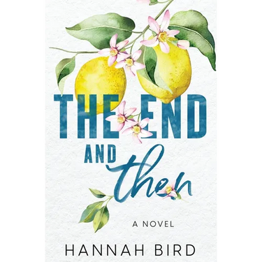 The End and Then