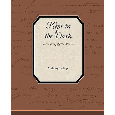 Kept in the Dark