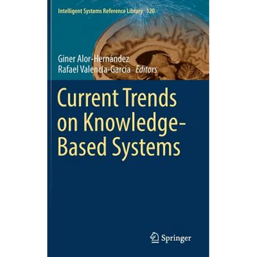 Current Trends on Knowledge-Based Systems