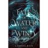 Fate Of Water And Wind