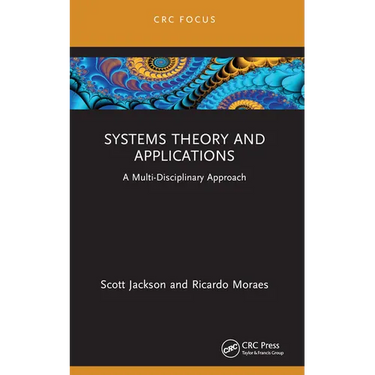 Systems Theory and Application: A Multi-Disciplinary Approach