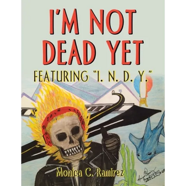I'm Not Dead Yet: Featuring "I. N. D. Y."
