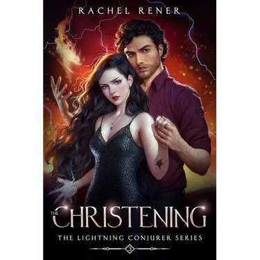 The Lightning Conjurer: The Christening