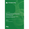 Musculoskeletal Disorders and Diseases: Biomechanical Modeling in Sport, Health, Rehabilitation and Ergonomics