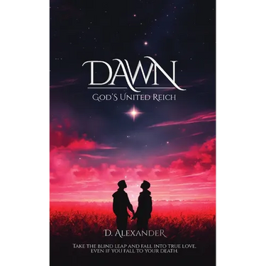 Dawn: God's United Reich
