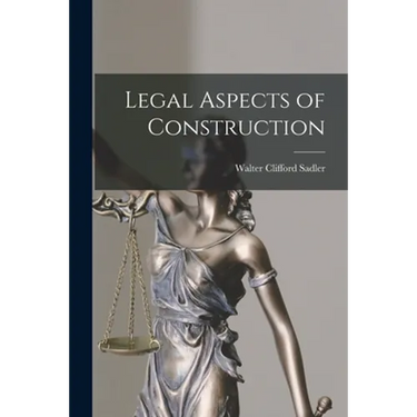 Legal Aspects of Construction