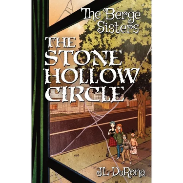 The Berge Sisters - The Stone Hollow Circle