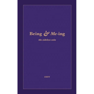 Being & Me-ing: The Sideless Coin