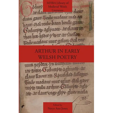 Arthur in Early Welsh Poetry