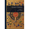 Against Praxeas;